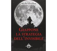 Giappone, la strategia dell'invisibile