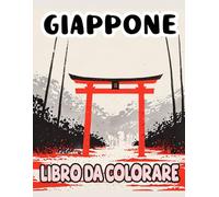 Giappone Libro Da Colorare: Pagine Di Cultura Ed Estetica Giapponese Da Oggetti Tradizionali Cibi Ed Edifici A Persone E Mitologia Ecc. | Disegni ... Stress | Bambini Adulti Adolescenti Anziani