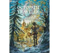 Giappone NUOVO Octopath Traveler 0 Guida completa ufficiale e set artistico S...