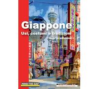 Giappone. Usi, costumi e tradizioni - Ribaudo Giada