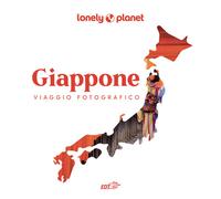 Giappone. Viaggio fotografico - 2023 - Lonely Planet Italia