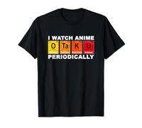 Giapponese Otaku Lifestyle - I Watch Anime Periodically Maglietta