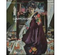 Giapponismo. Suggestioni dall'Estremo Oriente dai Macchiaioli agli anni Tr...
