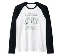 Giardinaggio: in Quale Altro Modo Potrei Nascondere I Maglia con Maniche Raglan