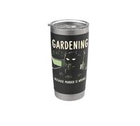 Giardinaggio perché l'omicidio è sbagliato Pianta per gatti Giardino divertente Bicchiere termico in acciaio inox doppia parete