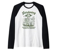 Giardinaggio perché Prendere a Pugni Le Persone è Sbagliato Maglia con Maniche Raglan