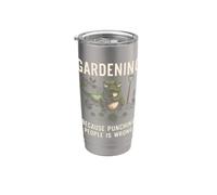 Giardinaggio perché prendere a pugni le persone è sbagliato Piantare divertente Bicchiere termico in acciaio inox doppia parete
