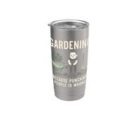 Giardinaggio perché prendere a pugni le persone è sbagliato Piantare il giardino Bicchiere termico in acciaio inox doppia parete