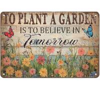 Giardinaggio vintage: piantare un giardino significa credere nel domani per la casa, il giardino, la serra, il soggiorno, la camera da letto, l'arredamento esterno, cartello in latta 8x12 pollici