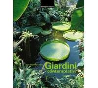 Giardini contemplativi. Con 20 poster. Ediz. illustrata
