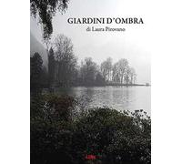Giardini d’ombra