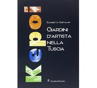 Giardini d'artista nella Tuscia