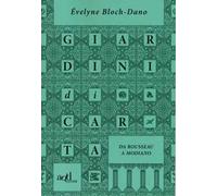 Giardini di carta. Da Rousseau a Modiano