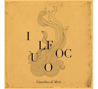 Giardini Di Mirò - Il Fuoco