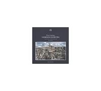 Giardini di pietra. I Sassi di Matera e la civiltà mediterranea. Ediz. illustrata