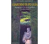Giardini di Puglia. Paesaggi Storici fra Natura e Artificio fra Utile e Diletto