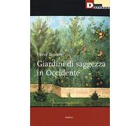 Giardini di saggezza in Occidente
