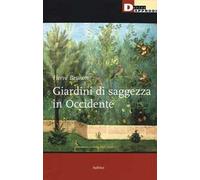 Giardini di saggezza in Occidente