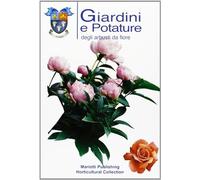 Giardini e potature degli arbusti da fiore