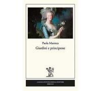 Giardini e principesse