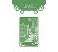 Giardini, forme e design – Elliot