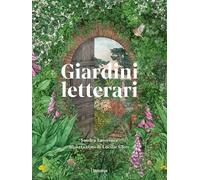 GIARDINI LETTERARI - LAWRENCE SANDRA, CLERC LUCILLE - L'Ippocampo