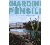 Giardini pensili. Progettazione e manutenzione