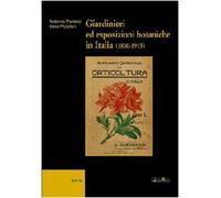 Giardinieri ed esposizioni botaniche in Italia (1800-1915)