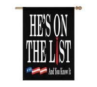 Giardino Bandiera He S On The List Funny Della Brezza Tessuto Da Esterno Striscione All'Aperto, Per All'Aperto Al Coperto, Eventi, Celebrazioni, 30x45cm