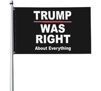 Giardino Bandiera Trump Was Right About Everything Bandiera Della Brezza Tessuto Da Esterno Decorazione Striscione All'Aperto, Per All'Aperto Al Coperto, Feste Estive, Feste Strada, 90x150cm