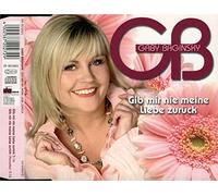 Gib mir nie meine Liebe zurück [Single-CD]