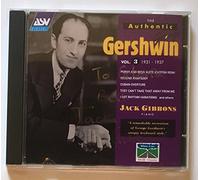 GIBBONS JACK (piano) - The Authentic Gershwin Vol.3