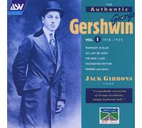 GIBBONS JACK (piano) - The Authentic George Gershwin