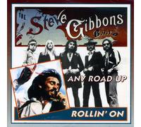 Gibbons, Steve Band - Any Road Up/Rollin On (2 CD)