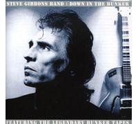 Gibbons, Steve Band - Down In The Bunker