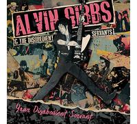 Gibbs Alvin & The Disobedient Servants - Your Disobedient Servant