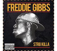 Gibbs, Freddie - Str8 Killa Ep