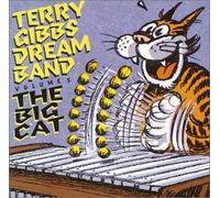 Gibbs,Terry-Dream Band - The Big Cat,Vol.5