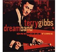 Gibbs, Terry Dream Band - Vol. 6-One More Time