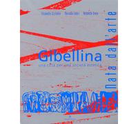 Gibellina. Una città per una società estetica. Nata dall'arte