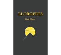 Gibran Khalil Gibran El Profeta (Tascabile)