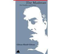 Gibran Khalil Gibran The Madman (Tascabile)