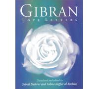 Gibran Love Letters by Kahlil Gibran (1995-08-01)