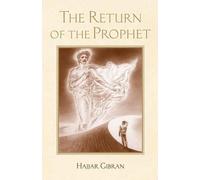 Gibran The Return of the Prophet (Copertina rigida)