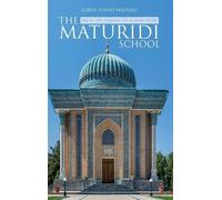 Gibril Fouad Haddad The Maturidi School (Copertina rigida)