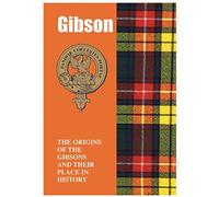 Gibson Ascendenza Opuscolo Breve Storia Delle Origini del Clan Scozzese