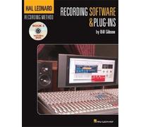 Gibson,Bill. - Recording Software & Plug-Ins. Book 3. Includes DVD.