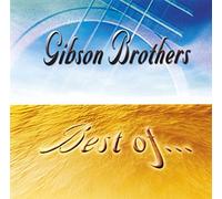 Gibson Brothers - Best of Gibson Brothers