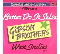 Gibson Brothers - Better Do It Salsa - Polydor - 2141 171