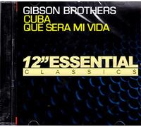 Gibson Brothers - Cuba - Que Sera Mi Vida